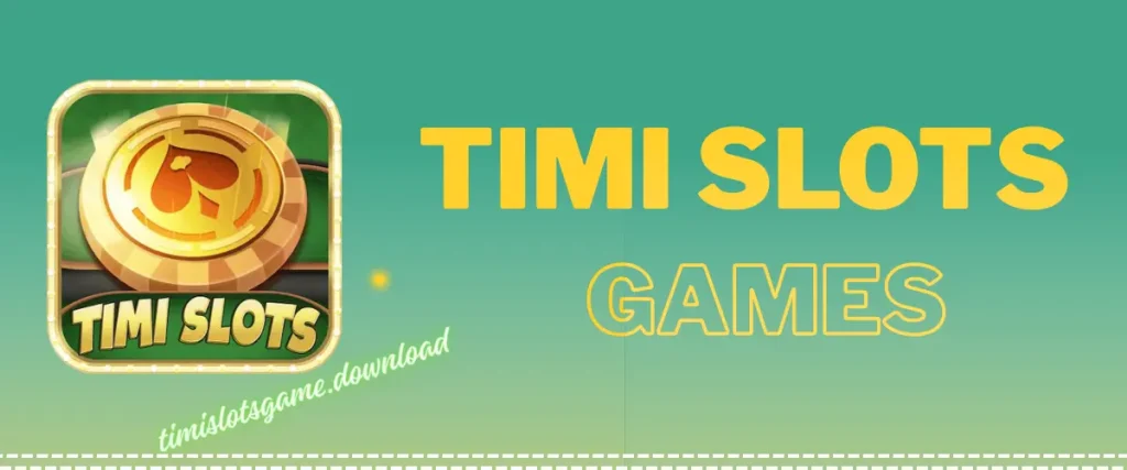 timi slots games